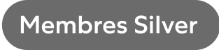 Membres Silver