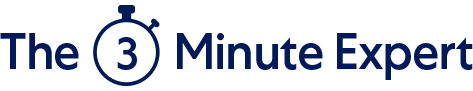 The 3 Minute Expert